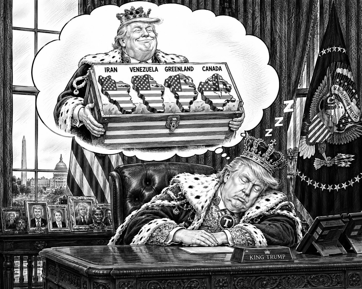Black-and-white editorial cartoon depicting Donald Trump dreaming of collecting Iran, Venezuela, Greenland and Canada as American possessions