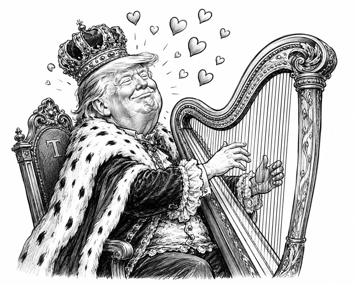 Black-and-white editorial cartoon of Donald Trump in regal attire strumming a harp as small love symbols float above him